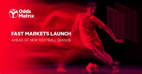 New Betting Markets Added To The OddsMatrix .